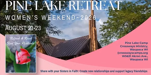 Pine Lake Retreat: Women's Weekend 2026