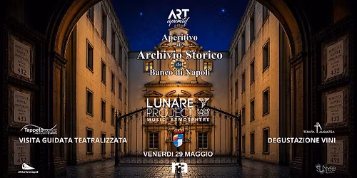 Aperitivo all' Archivio Storico del Banco di Napoli