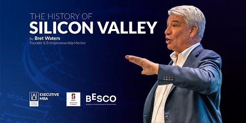 Leadership Talk: The History of Silicon Valley with Bret Waters
