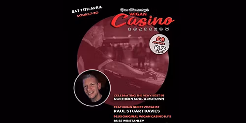 Russ Winstanley's Wigan Casino Roadshow + Paul Stuart Davies Saturday 11th April 2026 | Sunbird Records, Darwen