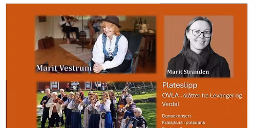 OVLA -slåtter fra Levanger og Verdal: Plateslipp, dansekonsert og buskpell med dans