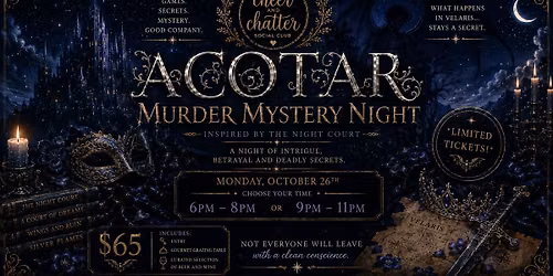 ACOTAR Inspired Murder Mystery (6pm-8pm)
