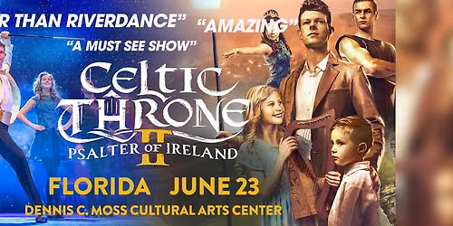 Celtic Throne\u2013Psalter of Ireland | CUTLER BAY, FLORIDA