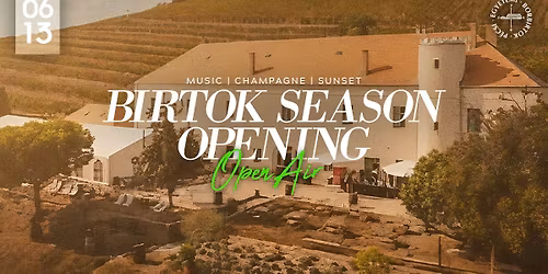 BIRTOK Season Opening \u2600\ufe0e Open Air Daytime Party \u263d 