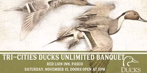 Tri-Cities Ducks Unlimited Banquet
