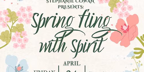 Spring Fling w\/ Spirit 