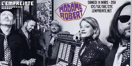 Madame Robert \u00e0 l'Empreinte de Savigny le Temple