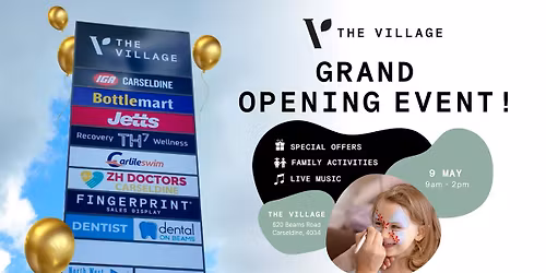 The Village Grand Opening