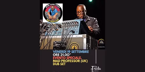 Evento speciale. Live di Mad Professor