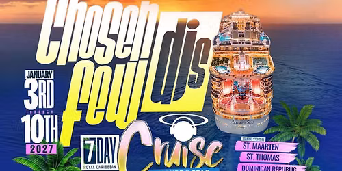 Chosen Few DJs & Friends Cruise
