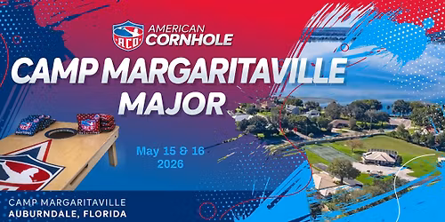 ACO Camp Margaritaville Major - AMERICAN CORNHOLE ORGANIZATION TOURNAMENT