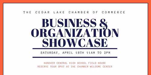 Cedar Lake Chamber of Commerce: Business & Organization Showcase!