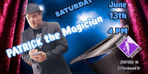 Patrick the Magician @ Adventure Brewing 