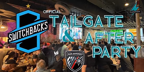 Official Switchbacks FC Tailgate & After Party @ Trainwreck