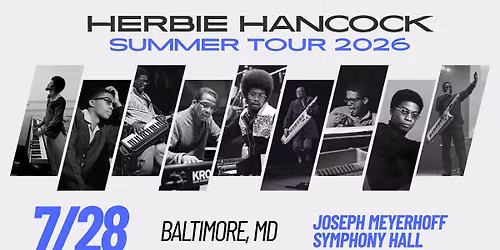 Live at the Meyerhoff: Herbie Hancock — 1212 Cathedral St, Baltimore, MD, United States, Maryland 21201