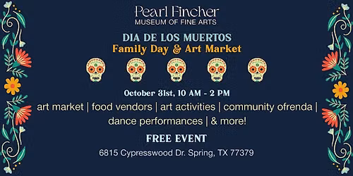 Dia de los Muertos Family Day and Art Market