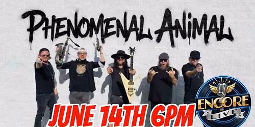 Phenomenal Animal Live!