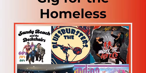GIG FOR THE HOMELESS