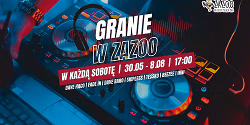 GRANIE w ZaZoo! W ka\u017cd\u0105 sobot\u0119 17:00 - 23:00 \ud83c\udfb6\ud83c\udfa7