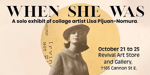 When She Was: Four Days of Art and Performance