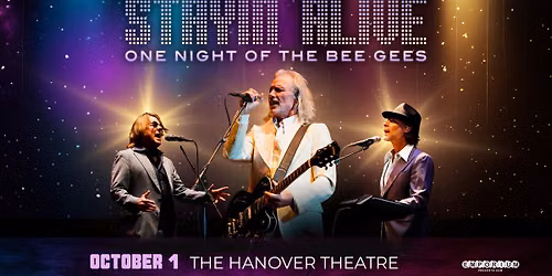 Stayin' Alive - A Tribute To The Bee Gees | Worcester MA
