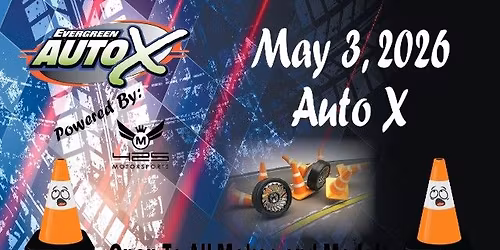 May 3rd Auto X Powered by 425 Motorsports