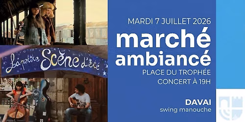 \ud83c\udfb6 [MARCH\u00c9 AMBIANC\u00c9] \u2013 Davai : swing manouche en concert !