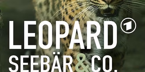 TV-Premiere Folge 201 Leopard, Seeb\u00e4r& Co.