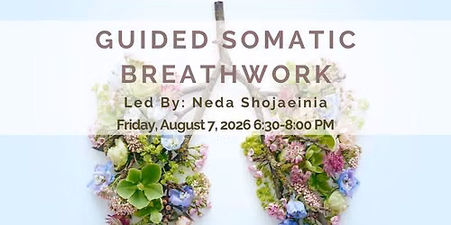 Guided Somatic Breathwork