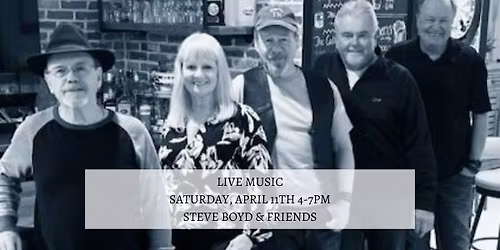 Live Music by Steve Boyd & Friends