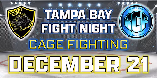 Cage Life- Tampa Bay Fight Night