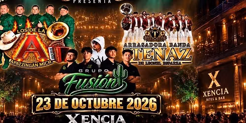 GRUPO FUSION, ARRASADORA BANDA TENAZ & M\u00c1S