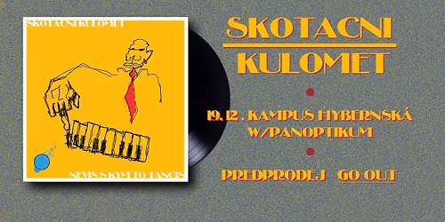HYB4 Hudba: Skota\u010dn\u00ed Kulomet | album vinyl release + Panoptikum