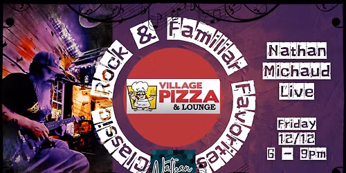 Live Music with Nathan Michaud at Village Pizza 