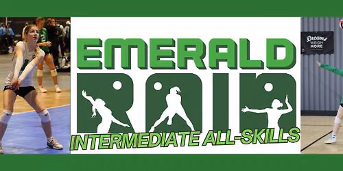 Emerald Rain Intermediate All-Skills Volleyball Clinics