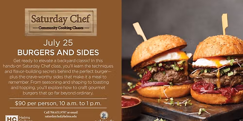 Saturday Chef; Burgers and Sides 