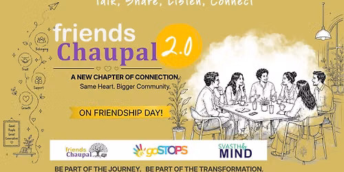 Friends Chaupal 2.0 at goSTOPS Delhi