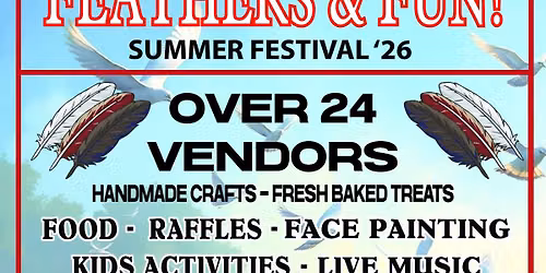 Feathers & Fun Summer Festival 2026