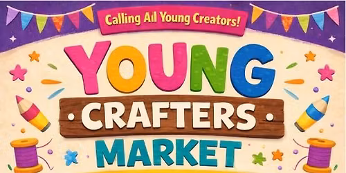 \ud83c\udfa8\u2728 Poppin\u2019 Off Young Creators Market \u2728\ud83c\udfa8