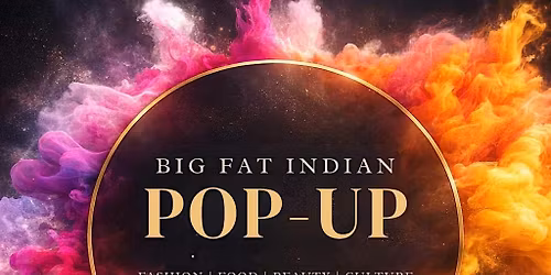 Big Fat Indian Pop-Up