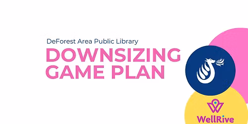 Downsizing Game Plan