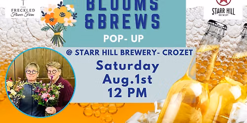 Blooms & Brews Pop-Up @ Starr Hill Crozet