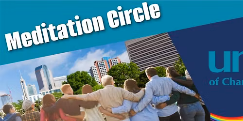 Monthly Meditation Circle - Unity of Charlotte