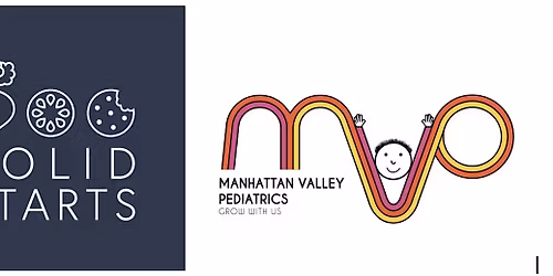Starting Solids Workshop with Solid Starts and Manhattan Valley Pediatrics