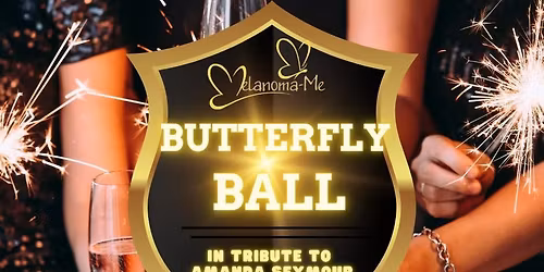 Butterfly Ball - In tribute to Amanda Seymour 