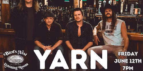 YARN at Bird's Nest Listening Room - Dunn NC