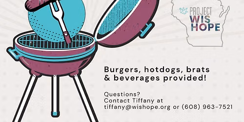 Family Friendly Cookout at Project WisHope Baraboo Community Center