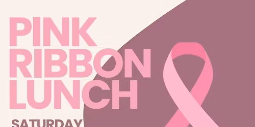 Pink Ribbon Lunch Fundraiser