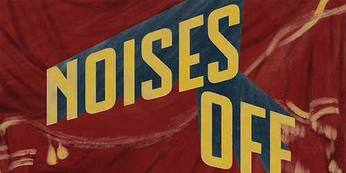 Noises Off