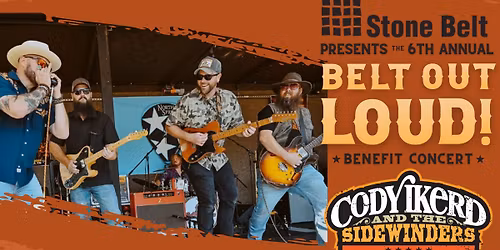 6th Annual Belt Out Loud! Benefit Concert with Cody Ikerd and the Sidewinders